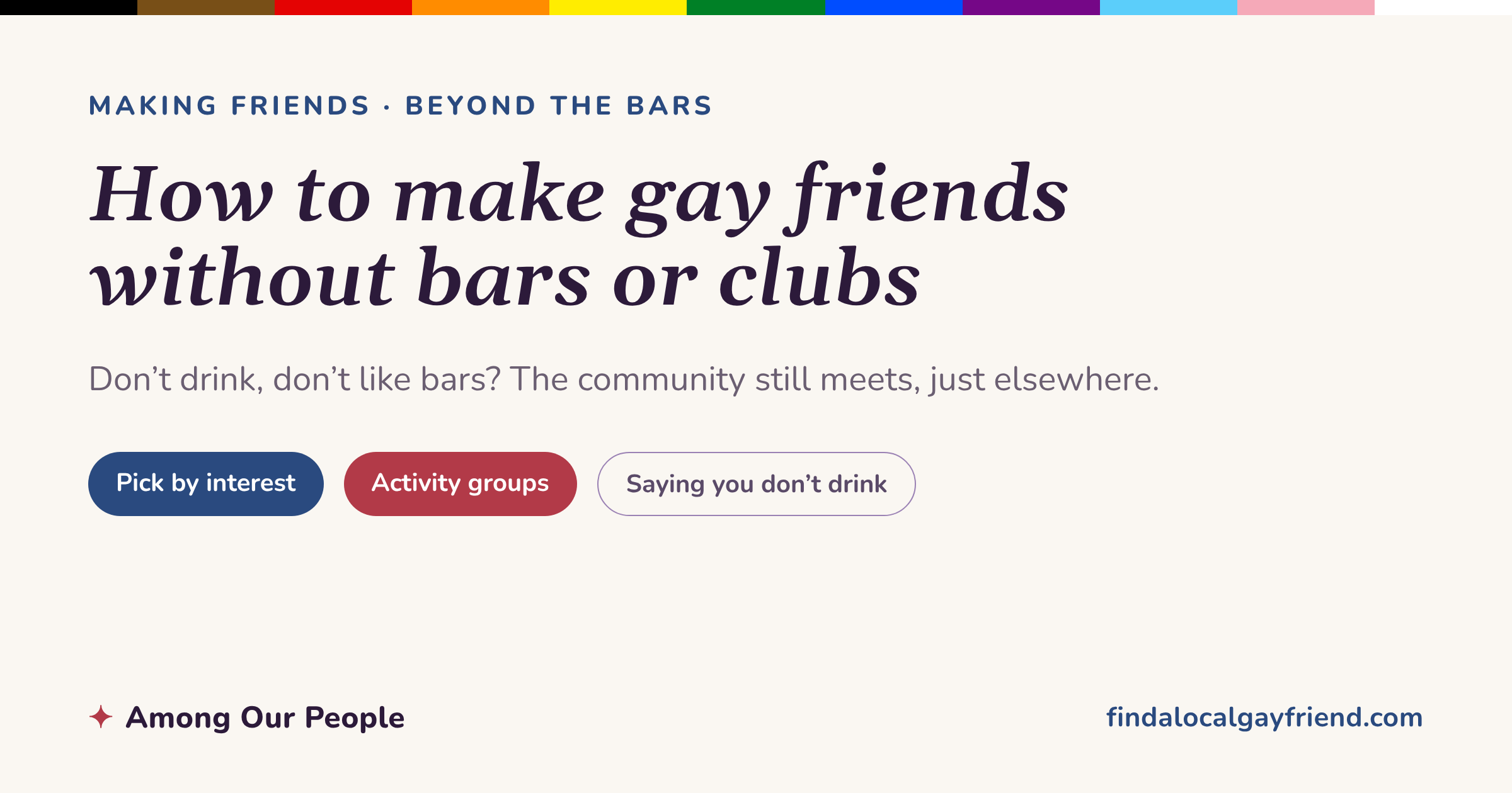 How to make gay friends without bars or clubs — a Find a Local Gay Friend guide